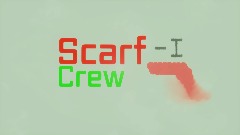 Scarf Crew Intro