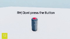 AY| Dont press the Button