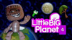 [UPD 2] LittlePEAKPlanet 4: A saccin' tragedy [VERY EARLY DEMO]