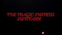 THE MAGIC SWORDS SUNFALL official trailer