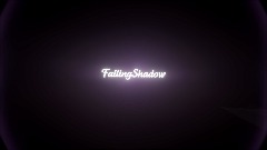 FallingShadow [First Enemy: "Passion"  Test]