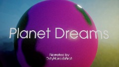 Planet Dreams (test vid)