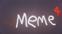 #MEME 4
