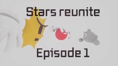 Stars reunite 1: A problem arises