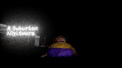 A Suburban Nightmare