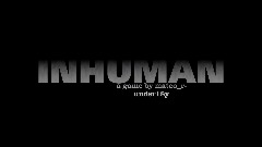 INHUMAN