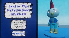 Justin The Determined Chicken