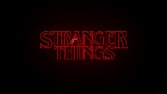 Stranger Things Intro (28 s)