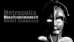 Maschinenmensch (Metropolis) Model Showcase