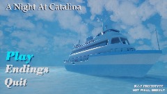 A Night At Catalina (Canceled)