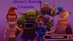 Jimmy's Weird Crusade