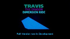 New Changes Teaser - Travis the Dragon Dimension Ride