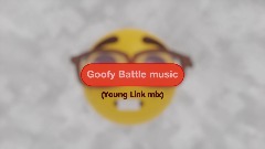 Goofy Battle music (Young Link mix)