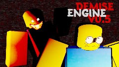Demise Engine Legacy