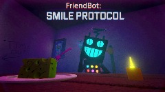 FriendBot: Smile Protocol