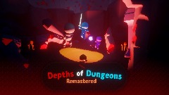 Depths of Dungeons REMASTERED