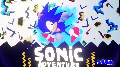 (CLASSIC) SONIC ADVENTURE?