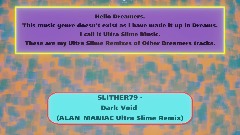 SLITHER79 - Dark Void (Alan's Ultra Slime Remix)