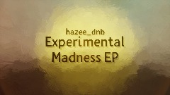 Experimental Madness EP