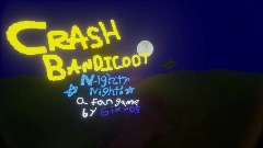 Crash Bandicoot N-ighty Night!