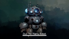 Duo The Mighty Robot