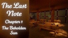 IS : The Last Note Chapter 1 The Beholden Sun