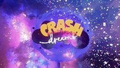 Crash Bandicoot Dreams of Entropy DEMO