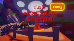Part I:  The Boneyard Canyon