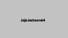 Jojojackson64 <term>Present