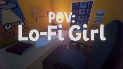 POV: Lo-Fi Girl