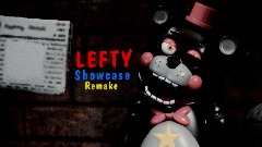<term> Lefty Showcase Remake