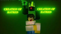 Creation of hatred
