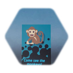 Come see the monkeys!