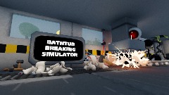 Bathtub Breaking Simulator