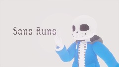 Sans Runs