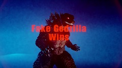 Fake Godzilla Victory