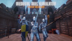MEDIEVAL DUEL SIMULATOR : PATH OF THE KNIGHT