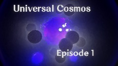 Universal Cosmos 1: The ultimate universe