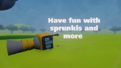 Have fun with sprunkis and more