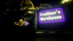 <pink>Fredbear's Warehouse Gameplay