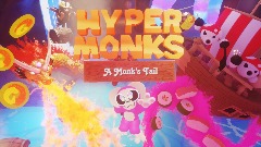 Hyper Monks: A Monk's Tale DEMO