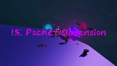 IS - Pocket Dimension