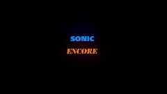 SONIC ENCORE REVEAL TRAILER