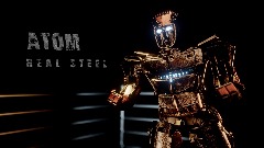 Real Steel Atom Showcase