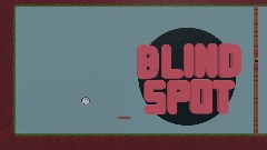 Blind spot (demo)
