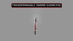 Transformable Sword Weapon Showcase