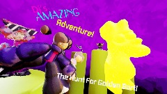 Dj’s AMAZING Adventure: The Hunt For The <term>Golden Bort!