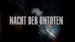 Remix of NACHT DER UNTOTEN