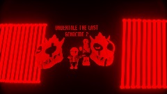 UNDERTALE THE LAST GENOCIDE 2