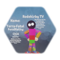 RodekirbyTV(@Terra-Fatal)